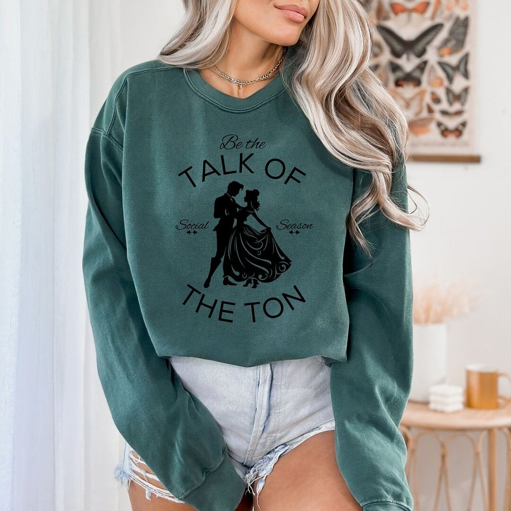 Talk of the Ton Garment Dyed Sweatshirt