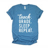 Teach Grade Sleep Repeat Short Sleeve Crewnneck Tee