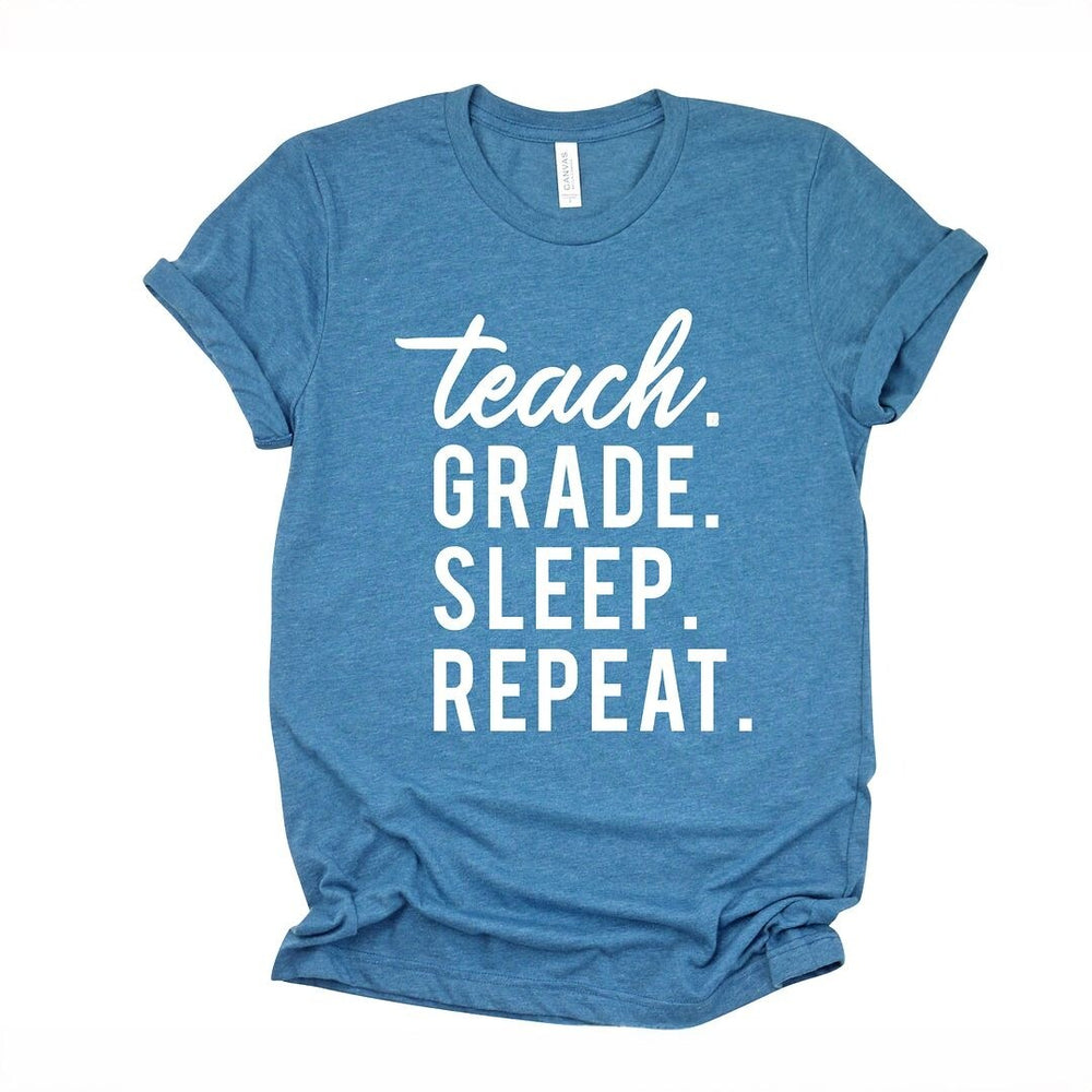 Teach Grade Sleep Repeat Short Sleeve Crewnneck Tee