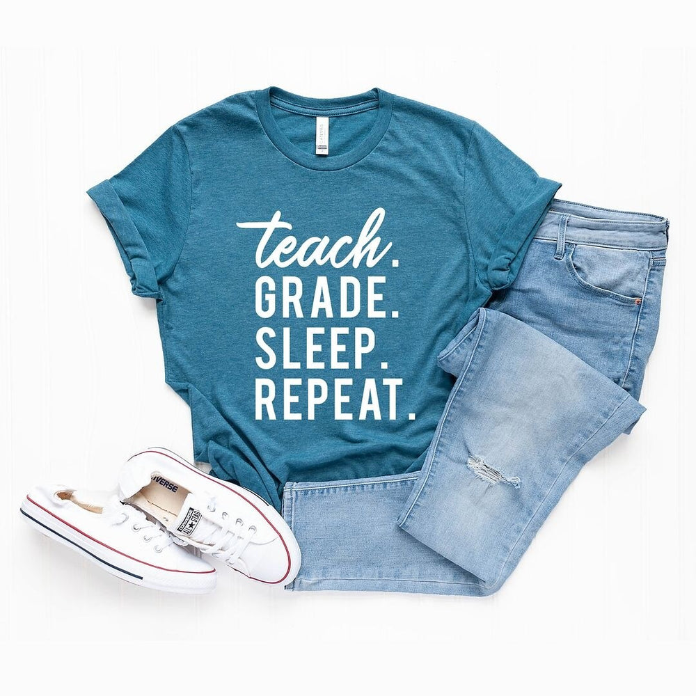 Teach Grade Sleep Repeat Short Sleeve Crewnneck Tee