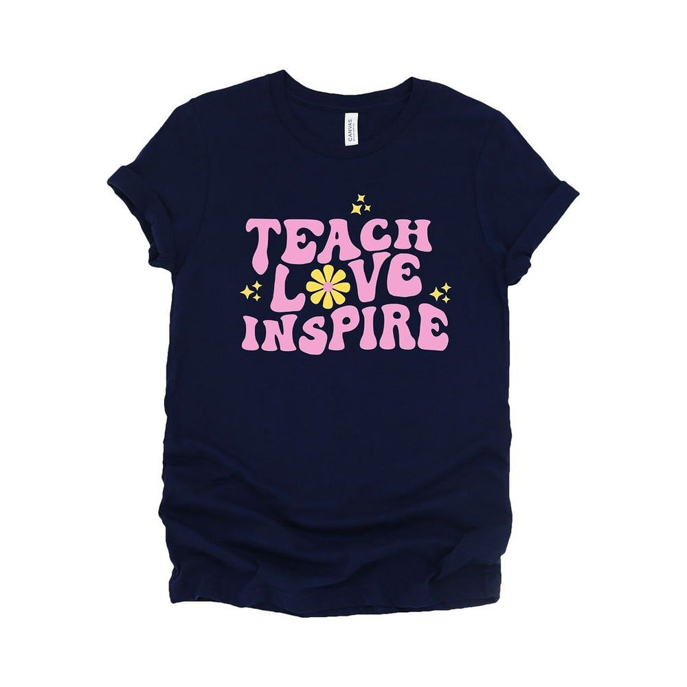 Teach Love Inspire Flowers Short Sleeve Crewnneck Tee