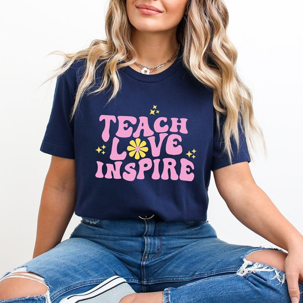 Teach Love Inspire Flowers Short Sleeve Crewnneck Tee