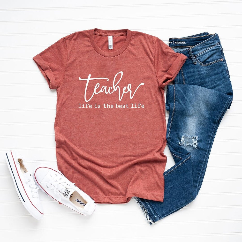 Teacher Life is the Best Life Short Sleeve Crewnneck Tee