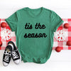 Tis The Season Bold Cursive Short Sleeve Crewnneck Tee