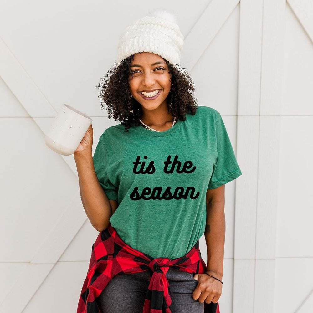 Tis The Season Bold Cursive Short Sleeve Crewnneck Tee