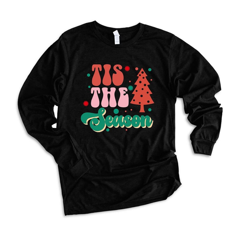 Tis The Season Long Sleeve Tee