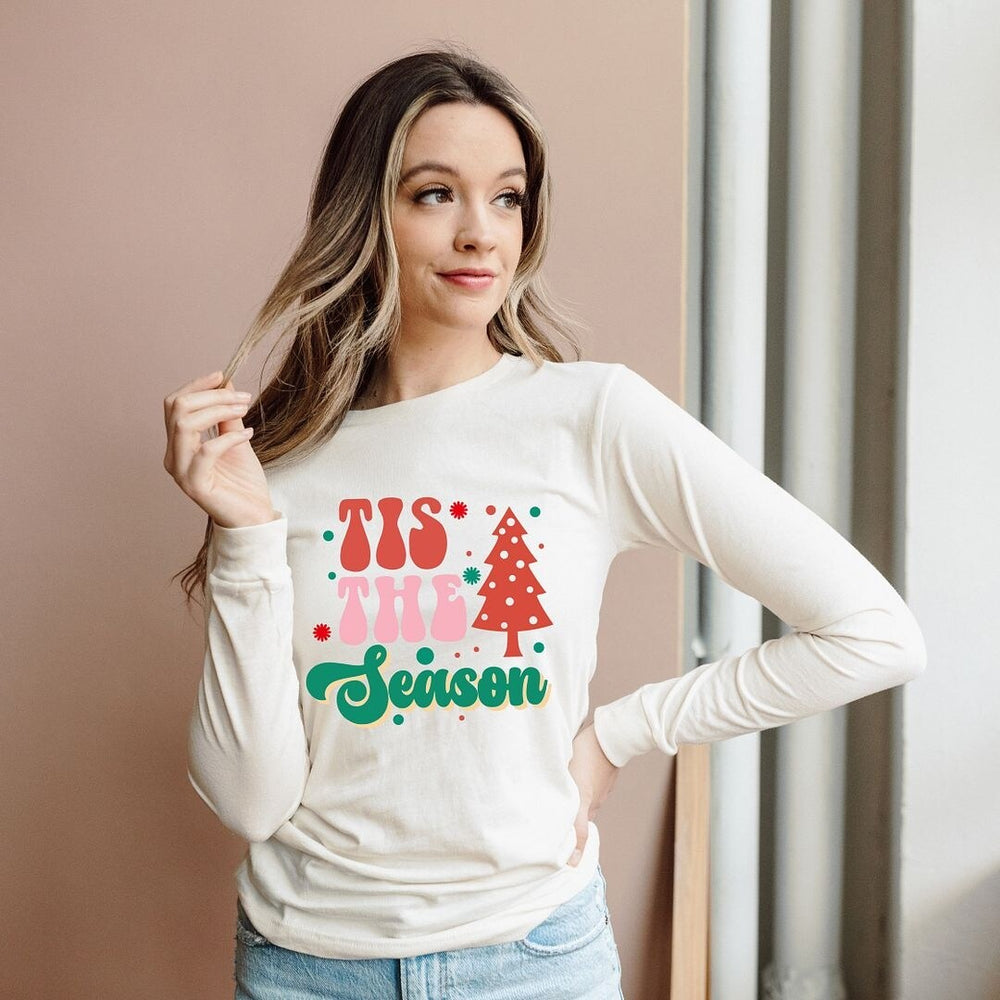 Tis The Season Long Sleeve Tee