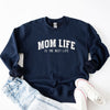 Varsity Mom Life Graphic Sweatshirt