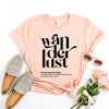 Wanderlust Definition Short Sleeve Crewnneck Tee