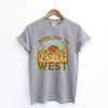 Wilder Than The West Garment Dyed Tee